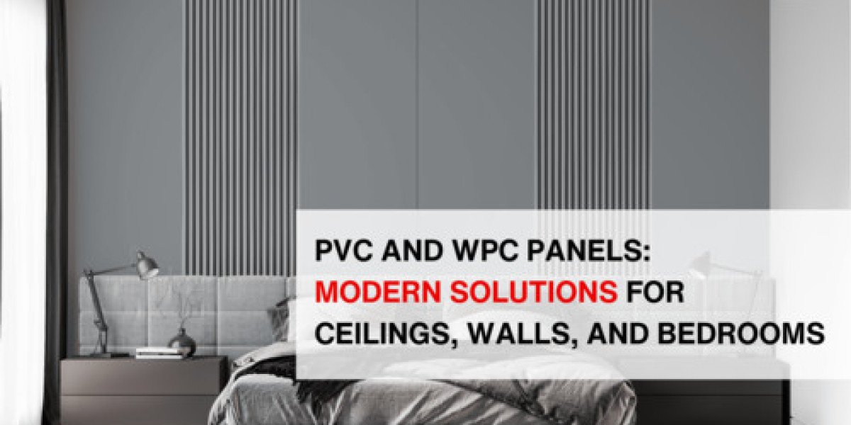 PVC and WPC Panels: Modern Solutions for Ceilings, Walls, and Bedrooms